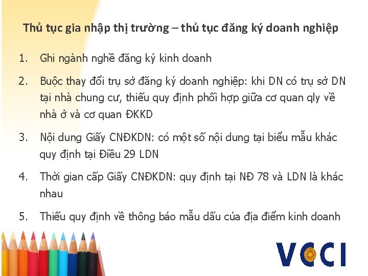 Thủ tục gia nhập thị trường – thủ tục đăng ký doanh nghiệp 1.