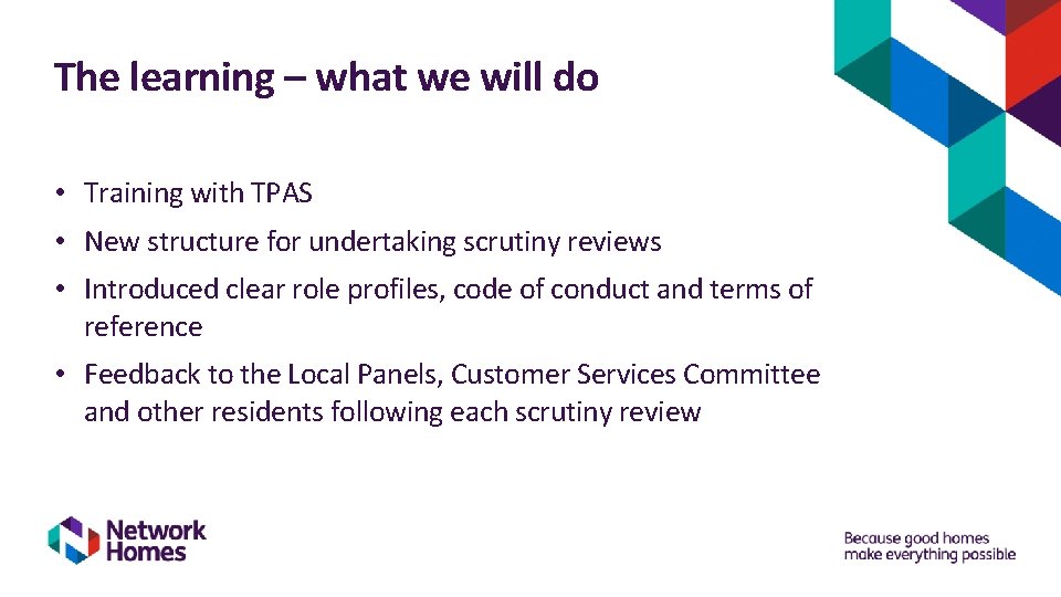 The learning – what we will do • Training with TPAS • New structure The learning – what we will do • Training with TPAS • New structure