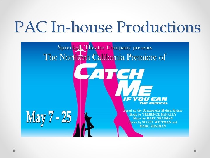 PAC In-house Productions 