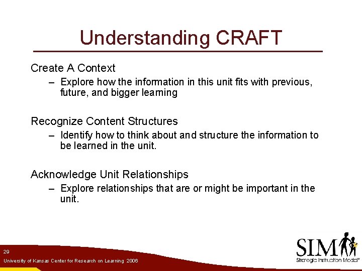 Understanding CRAFT Create A Context – Explore how the information in this unit fits