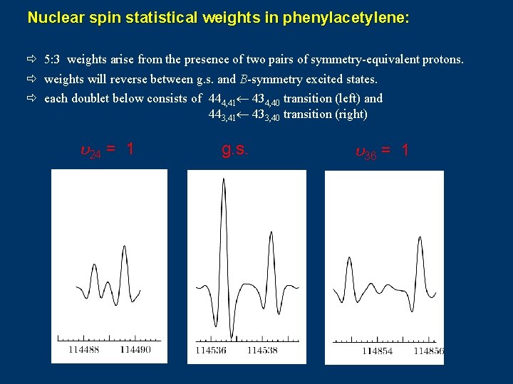 Nuclear spin statistical weights in phenylacetylene: 5: 3 weights arise from the presence of