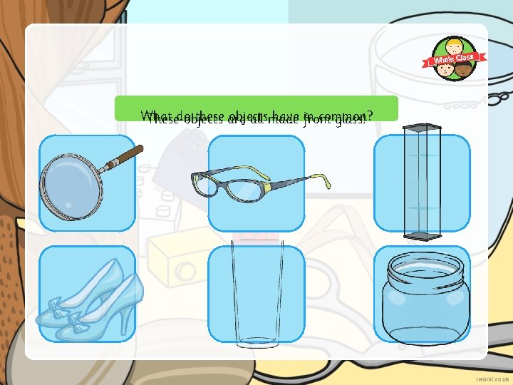 Science Everyday Materials Year One Science Year 1