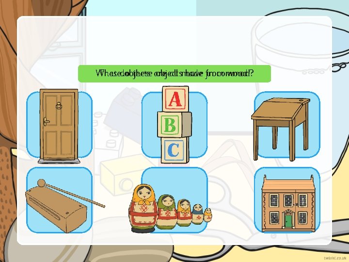 Science Everyday Materials Year One Science Year 1