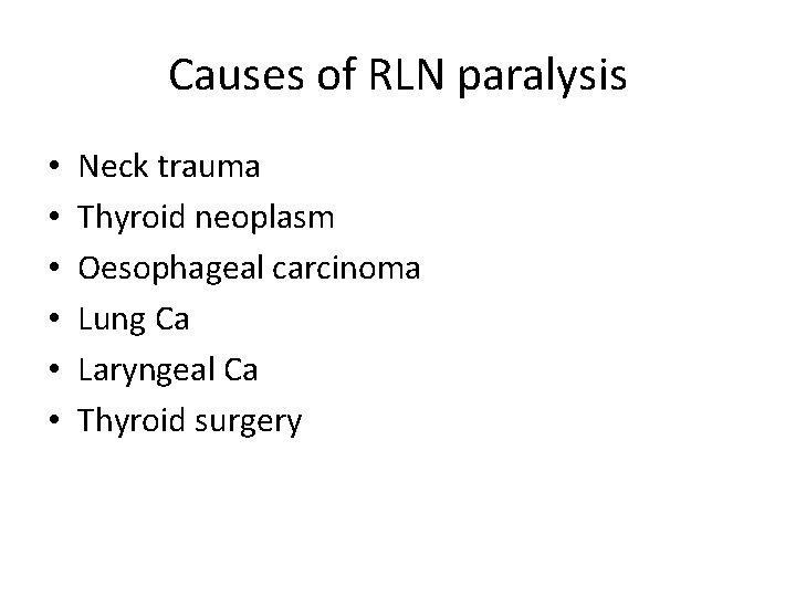 Laryngeal Paralysis Dr Abhishek Bhardwaj Nerve Supply Causes