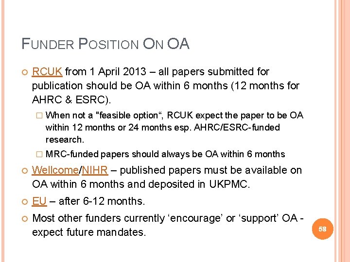 FUNDER POSITION ON OA RCUK from 1 April 2013 – all papers submitted for