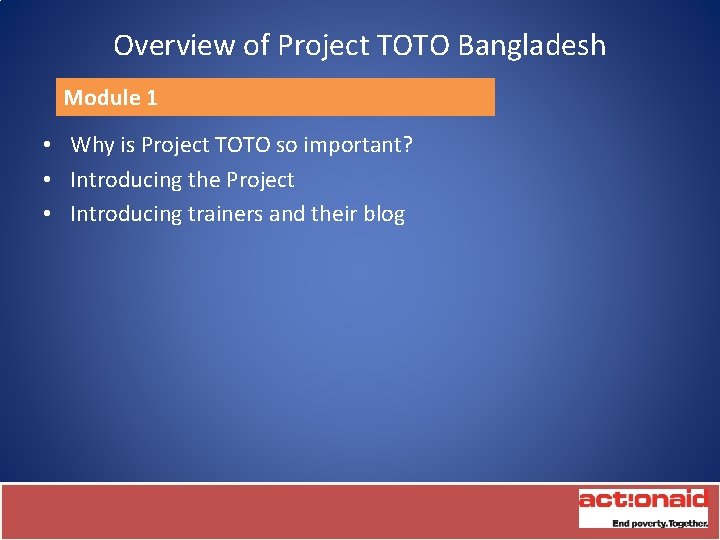 Project Toto Bangladesh Training Presentation Dhaka Bangladesh June