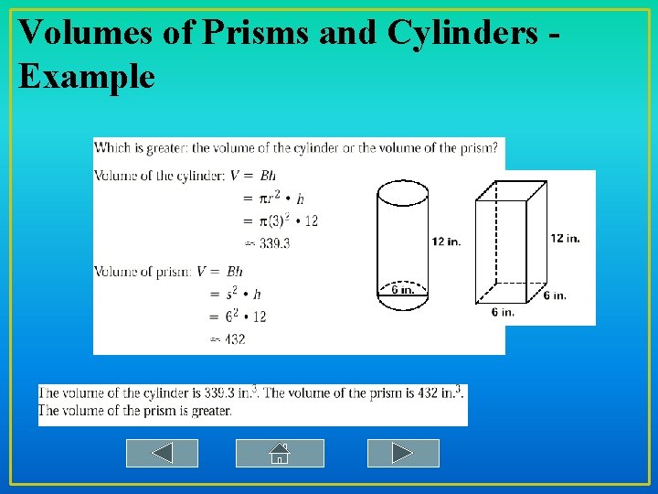Volumes of Prisms and Cylinders Example 