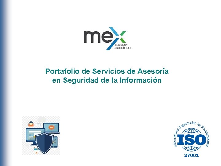 Portafolio de Servicios de Asesoría en Seguridad de la Información 