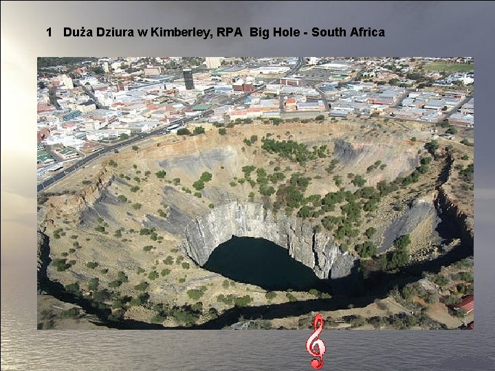 1 Duża Dziura w Kimberley, RPA Big Hole - South Africa 