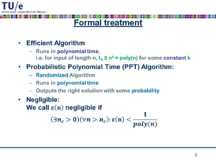Formal treatment • 8 