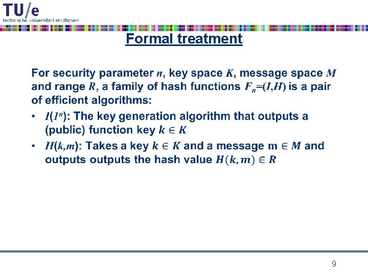 Formal treatment • 9 