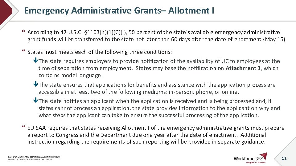 Emergency Administrative Grants– Allotment I According to 42 U. S. C. § 1103(h)(1)(C)(i), 50