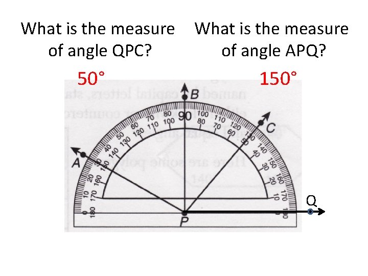 What is the measure of angle QPC? 50° What is the measure of angle What is the measure of angle QPC? 50° What is the measure of angle