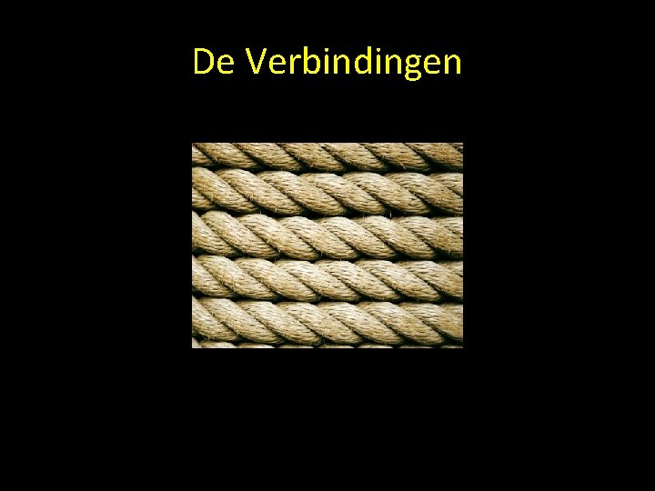 De Verbindingen 