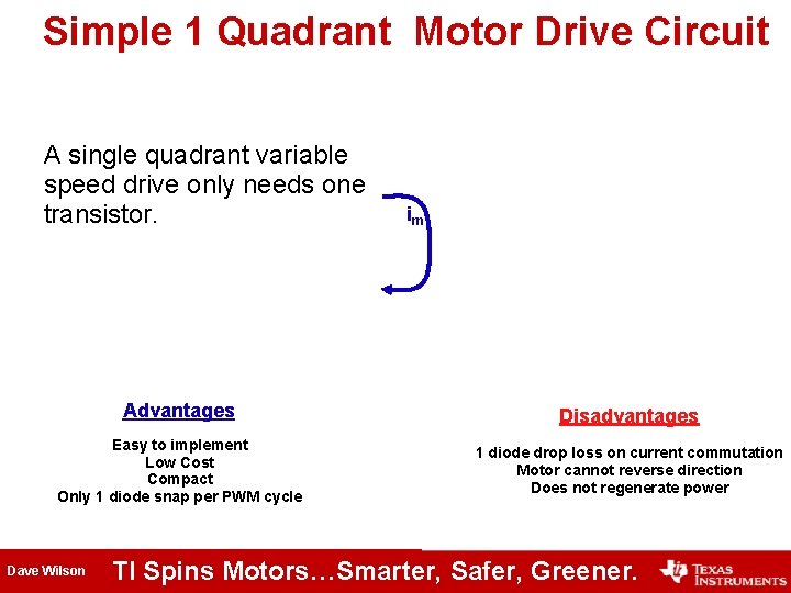 Simple 1 Quadrant Motor Drive Circuit A single quadrant variable speed drive only needs Simple 1 Quadrant Motor Drive Circuit A single quadrant variable speed drive only needs