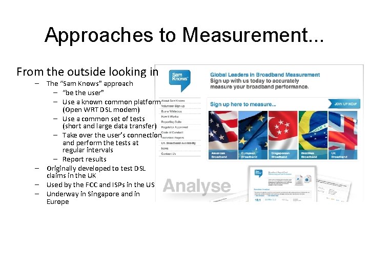 Approaches to Measurement. . . From the outside looking in – The “Sam Knows”