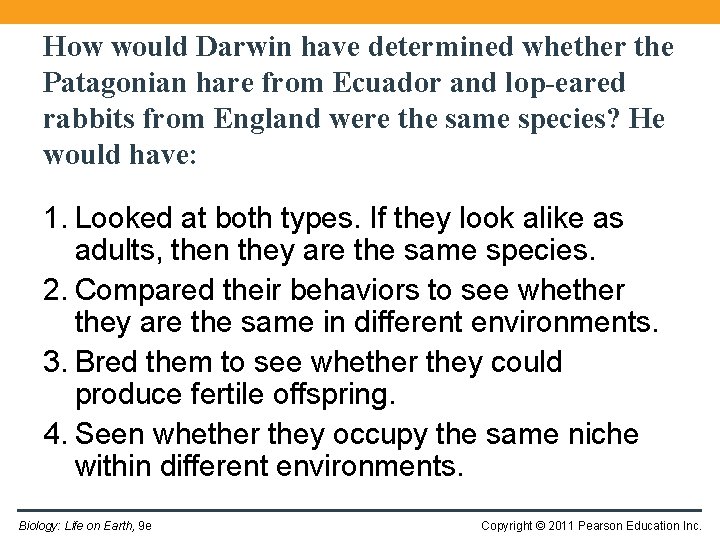 How would Darwin have determined whether the Patagonian hare from Ecuador and lop-eared rabbits
