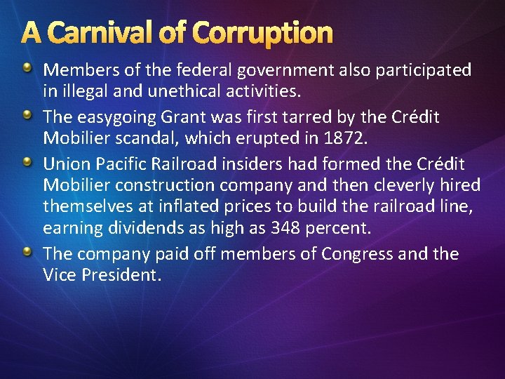 A Carnival of Corruption Members of the federal government also participated in illegal and