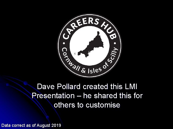 Dave Pollard created this LMI Presentation – he shared this for others to customise