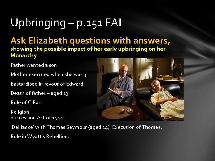 Upbringing – p. 151 FAI Ask Elizabeth questions with answers, showing the possible impact