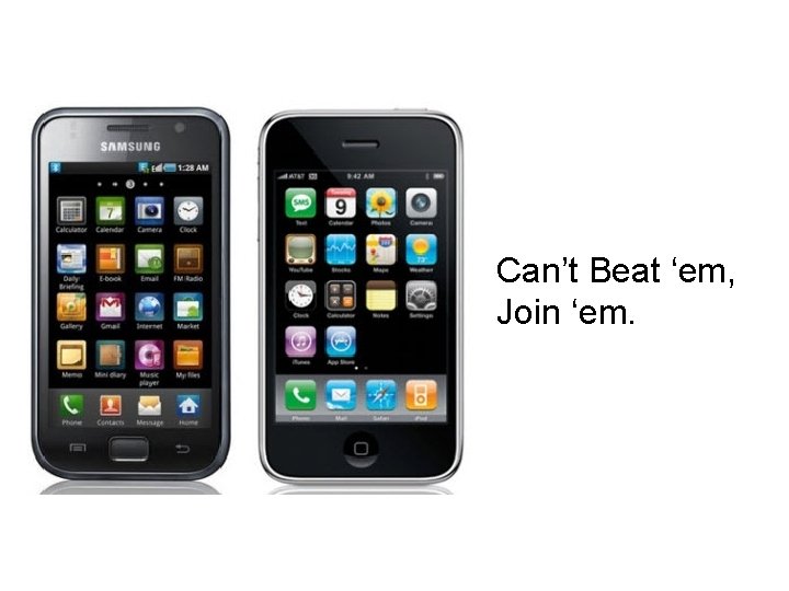 Can’t Beat ‘em, Join ‘em. 