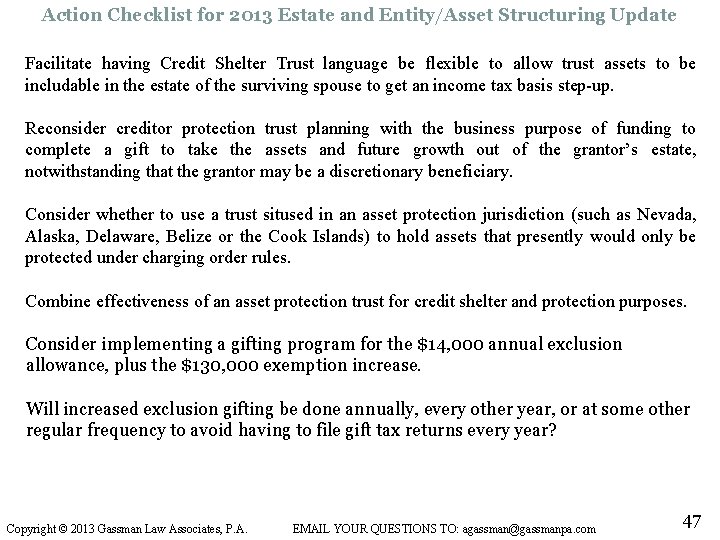 Action Checklist for 2013 Estate and Entity/Asset Structuring Update Facilitate having Credit Shelter Trust