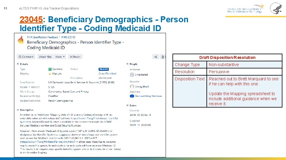 11 e. LTSS FHIR IG Jira Tracker Dispositions 23045: Beneficiary Demographics - Person Identifier
