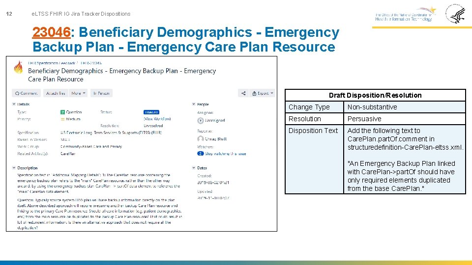 12 e. LTSS FHIR IG Jira Tracker Dispositions 23046: Beneficiary Demographics - Emergency Backup
