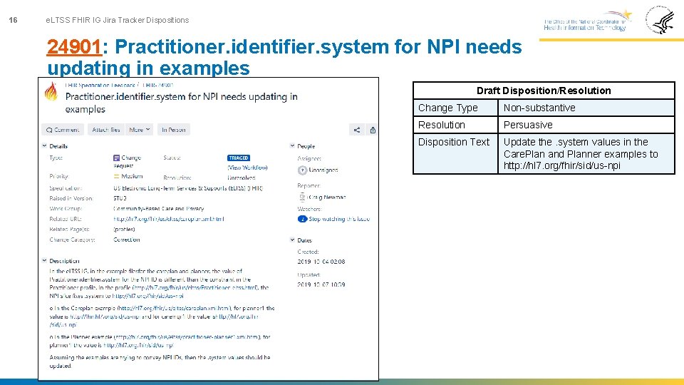 16 e. LTSS FHIR IG Jira Tracker Dispositions 24901: Practitioner. identifier. system for NPI