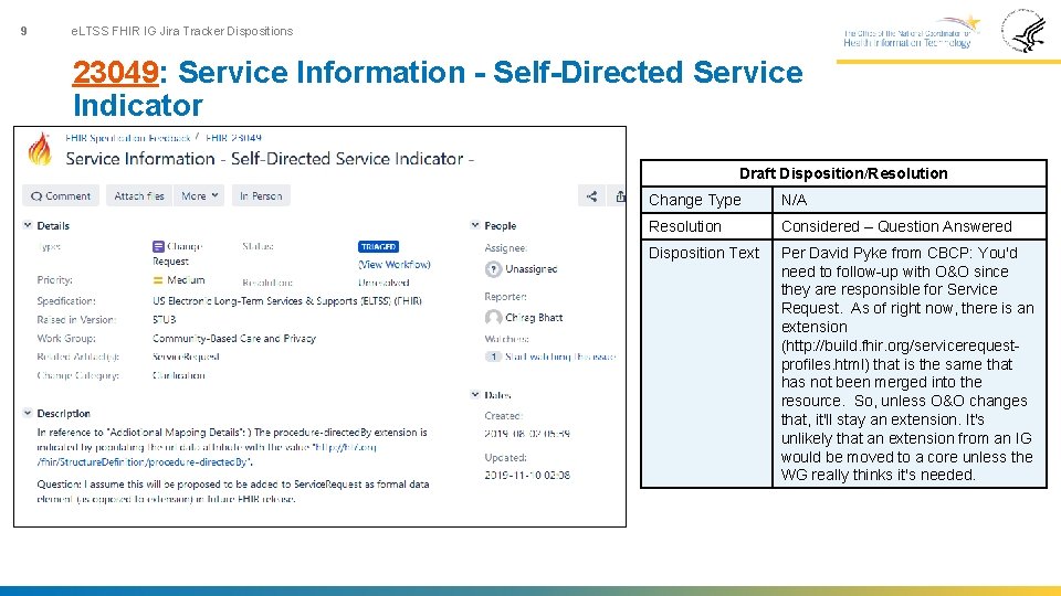 9 e. LTSS FHIR IG Jira Tracker Dispositions 23049: Service Information - Self-Directed Service