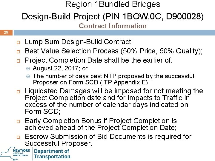 Region 1 Bundled Bridges Design-Build Project (PIN 1 BOW. 0 C, D 900028) Contract