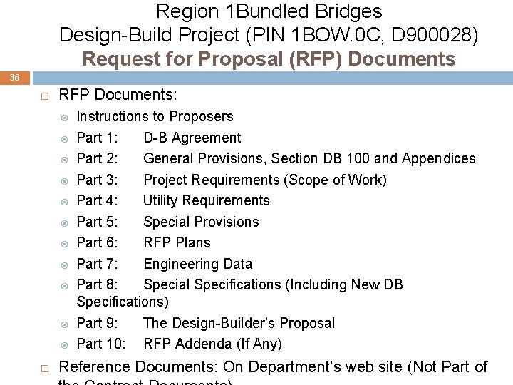 Region 1 Bundled Bridges Design-Build Project (PIN 1 BOW. 0 C, D 900028) Request