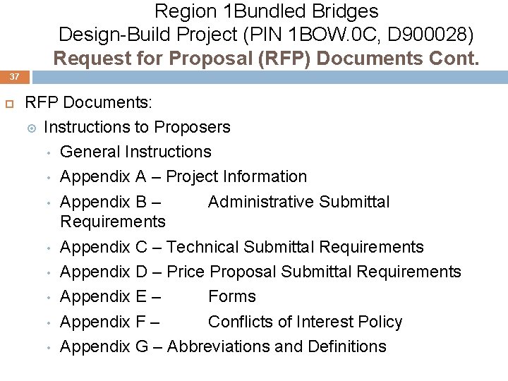 Region 1 Bundled Bridges Design-Build Project (PIN 1 BOW. 0 C, D 900028) Request