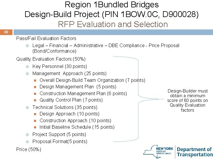 Region 1 Bundled Bridges Design-Build Project (PIN 1 BOW. 0 C, D 900028) RFP