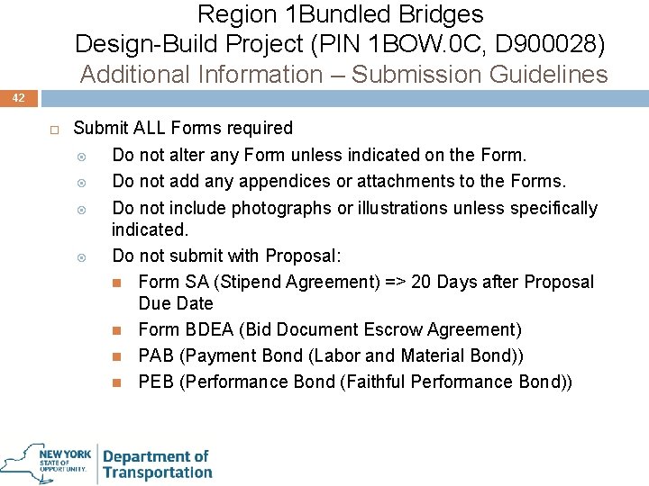 Region 1 Bundled Bridges Design-Build Project (PIN 1 BOW. 0 C, D 900028) Additional