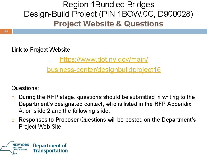 Region 1 Bundled Bridges Design-Build Project (PIN 1 BOW. 0 C, D 900028) Project