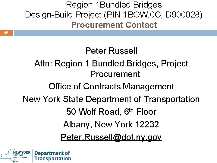 Region 1 Bundled Bridges Design-Build Project (PIN 1 BOW. 0 C, D 900028) Procurement
