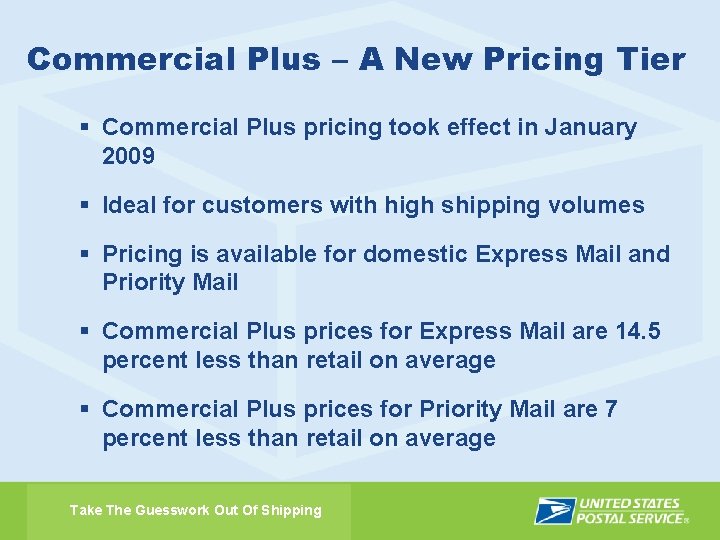 Commercial Plus – A New Pricing Tier § Commercial Plus pricing took effect in