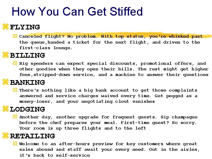 How You Can Get Stiffed z FLYING y Canceled flight? No problem. With top