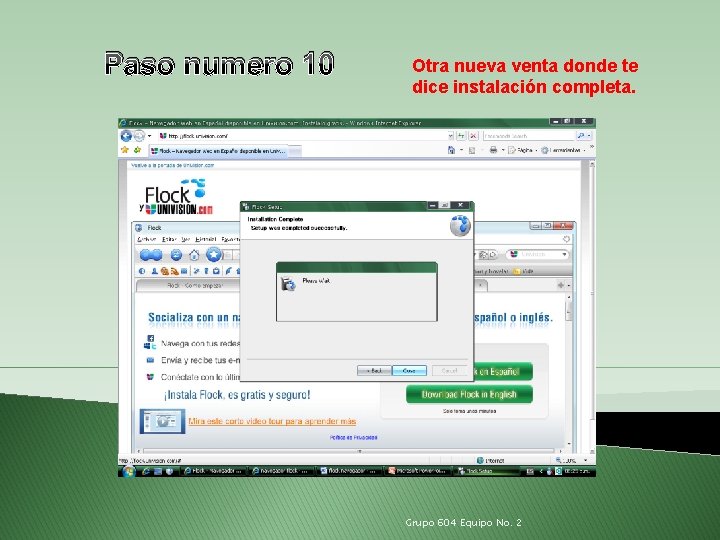 Paso numero 10 Otra nueva venta donde te dice instalación completa. Grupo 604 Equipo