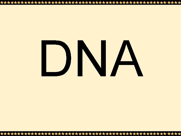 DNA 