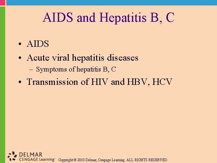 AIDS and Hepatitis B, C • AIDS • Acute viral hepatitis diseases – Symptoms