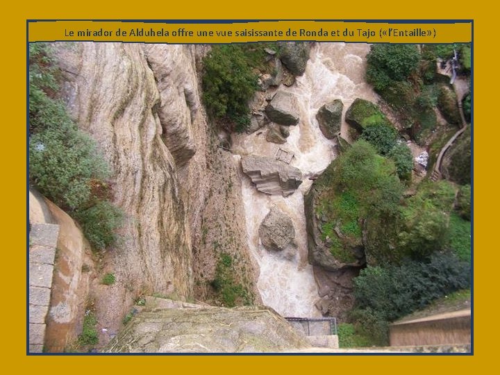 Le mirador de Alduhela offre une vue saisissante de Ronda et du Tajo (