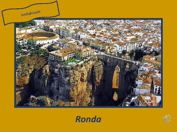 Andalo usie Ronda 