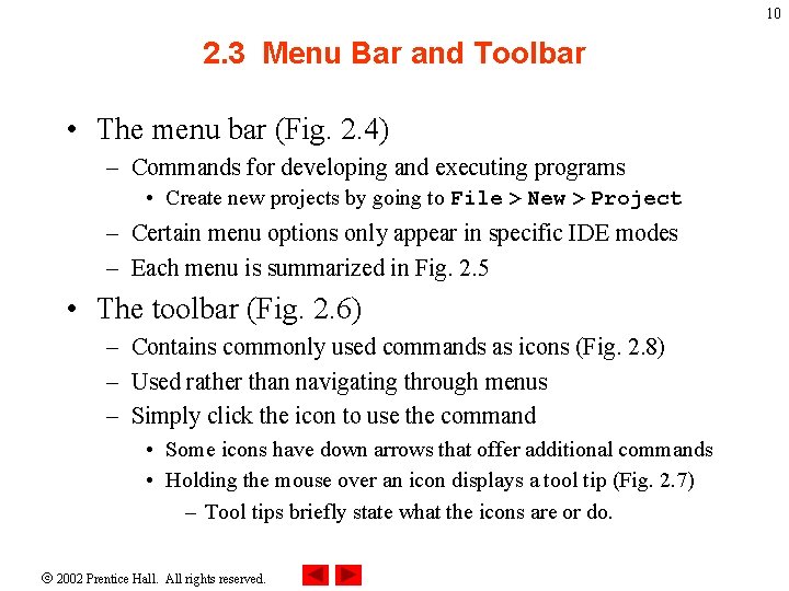 10 2. 3 Menu Bar and Toolbar • The menu bar (Fig. 2. 4) 10 2. 3 Menu Bar and Toolbar • The menu bar (Fig. 2. 4)