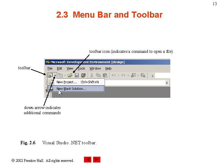 13 2. 3 Menu Bar and Toolbar toolbar icon (indicates a command to open 13 2. 3 Menu Bar and Toolbar toolbar icon (indicates a command to open