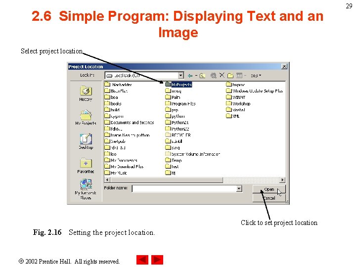 2. 6 Simple Program: Displaying Text and an Image Select project location Click to 2. 6 Simple Program: Displaying Text and an Image Select project location Click to