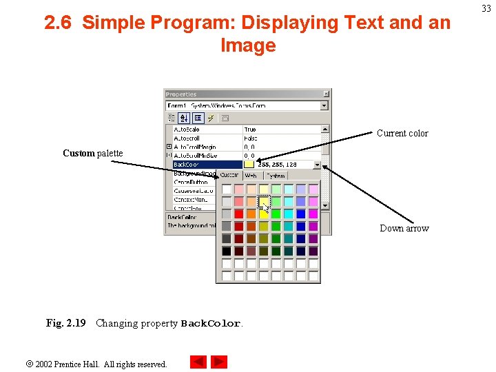 2. 6 Simple Program: Displaying Text and an Image Current color Custom palette Down 2. 6 Simple Program: Displaying Text and an Image Current color Custom palette Down
