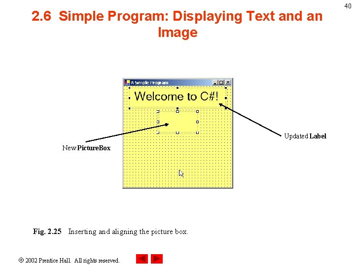 2. 6 Simple Program: Displaying Text and an Image Updated Label New Picture. Box 2. 6 Simple Program: Displaying Text and an Image Updated Label New Picture. Box