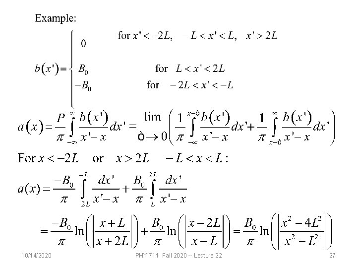 10/14/2020 PHY 711 Fall 2020 -- Lecture 22 27 